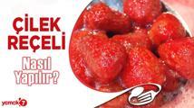 Ev Yapımı Çilek Reçeli Tarifi