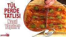 Tül Perde Tatlısı Nasıl Yapılır? ÇITIR ÇITIR BAKLAVA GİBİ!