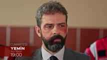 Yemin Dizisi 349. Bölüm Fragmanı