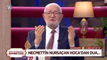 Necmettin Nursaçan'la Sohbetler - 20 Nisan 2024