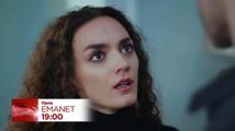 Emanet Dizisi 731. Bölüm Fragmanı (12 Ağustos Pazartesi)