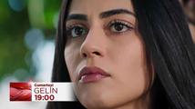 Gelin 2. Sezon Tanıtım | 7 Eylül Cumartesi 19:00'da Kanal 7'de Başlıyor!
