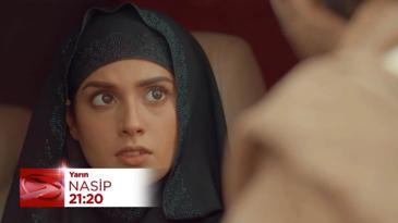 Nasip 4. Bölüm Fragmanı | 20 Ağustos Salı