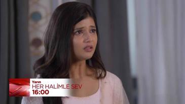 Her Halimle Sev 48. Bölüm Fragmanı | 24 Ağustos Cumartesi