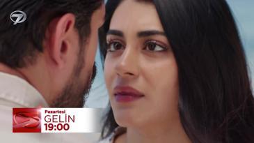 Gelin 82. Bölüm Fragmanı 