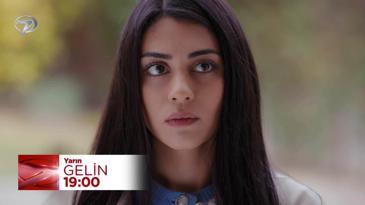 Gelin 108. Bölüm Fragmanı - 24 Aralık Salı