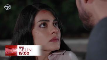 Gelin 101. Bölüm Fragmanı - 13 Aralık Cuma