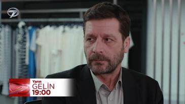 Gelin 129. Bölüm Fragmanı - 24 Ocak Cuma