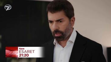 Esaret Dizisi 474. Bölüm Fragmanı - 14 Mart Cuma