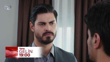 Gelin 212. Bölüm Fragmanı - 27 Mayıs Salı