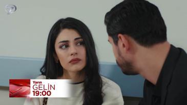 Gelin 218. Bölüm Fragmanı - 4 Haziran Çarşamba