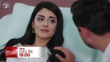 Gelin 232. Bölüm Fragmanı - 24 Haziran Salı