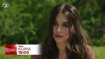 Kuma 20. Bölüm Fragmanı - 22 Temmuz Salı