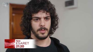 Esaret Dizisi 556. Bölüm Fragmanı - 11 Temmuz Cuma