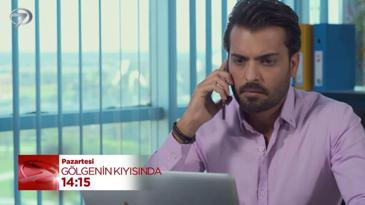 Gölgenin Kıyısında 17. Bölüm Fragmanı - 25 Ağustos 2025