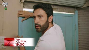 Kuma 70. Bölüm Fragmanı - 11 Eylül Perşembe