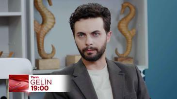 Gelin 247. Bölüm Fragmanı - 22 Ekim Çarşamba