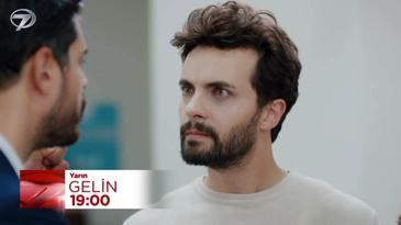 Gelin 255. Bölüm Fragmanı - 30 Ekim Perşembe
