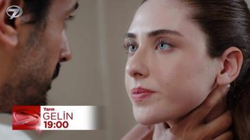 Gelin 253. Bölüm Fragmanı - 28 Ekim Salı