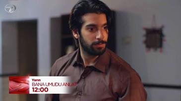 Bana Umudu Anlat 3. B&ouml;l&uuml;m Fragmanı - 23 Aralık 2025