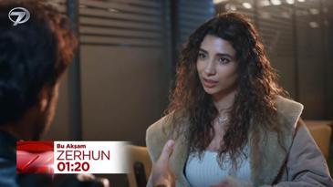 Zerhun 71. B&ouml;l&uuml;m Fragmanı - 24 Şubat Salı