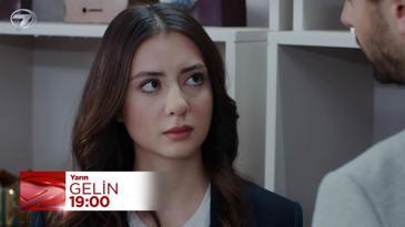 Gelin 443. B&ouml;l&uuml;m Fragmanı - 13 Mayıs &Ccedil;arşamba