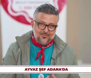 Dikkat Ayvaz Şef &Ccedil;ıkabilir - Adana - 1 | 14 Nisan 2026