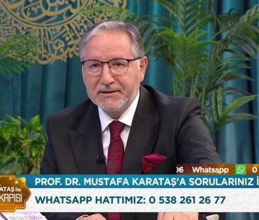 Prof. Dr. Mustafa Karataş ile Muhabbet Kapısı - 7 Nisan 2026