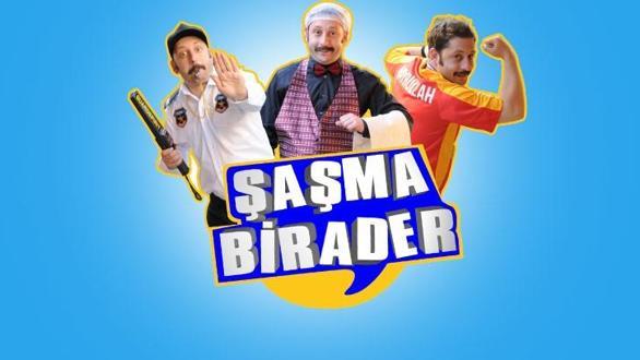 ŞAŞMA BİRADER - 15 ŞUBAT 2014