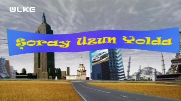 Şoray Uzun Yolda - Hatay