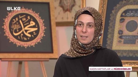 Kadın Hattatlar ve Müzehhibeler - Nermin Erdoğan | 4 Mayıs 2021