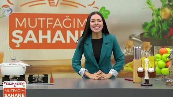 Özlem & Yasin ile Mutfağım Şahane - 17 Mart 2022