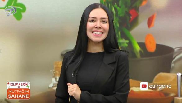 Özlem & Yasin ile Mutfağım Şahane – 11 Mart 2022