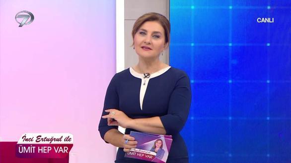 İnci Ertuğrul İle Ümit Hep Var | 13. Bölüm – 28 Eylül 2022