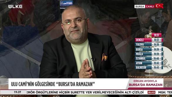 Erkan Aydın’la Bursa’da Ramazan 25. Bölüm (5 Nisan 2024)