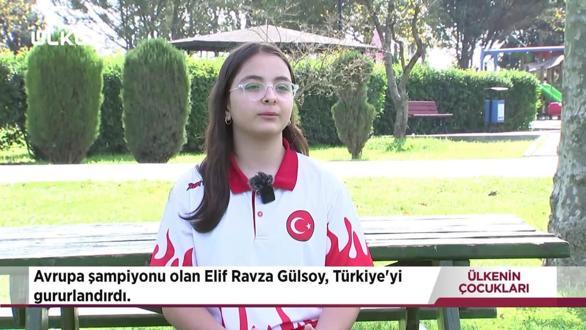 Ülke'nin Çocukları - Elif Ravza Gülsoy | 15 Kasım 2025