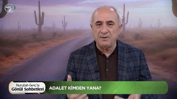 Nurullah Gen&ccedil;'le G&ouml;n&uuml;l Sohbetleri 7. B&ouml;l&uuml;m - 25 Şubat 2026