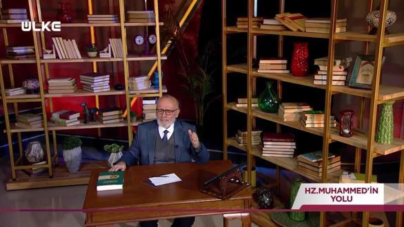 Hz. Muhammed'in Yolu 34. B&ouml;l&uuml;m - 24 Mart 2026