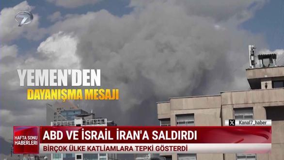  Kanal 7 Hafta Sonu Haberleri - 1 Mart 2026