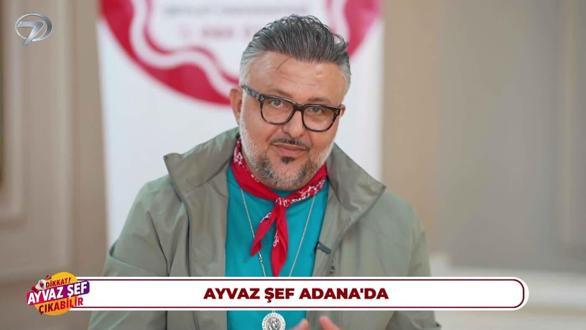 Dikkat Ayvaz Şef &Ccedil;ıkabilir - Adana - 1 | 14 Nisan 2026