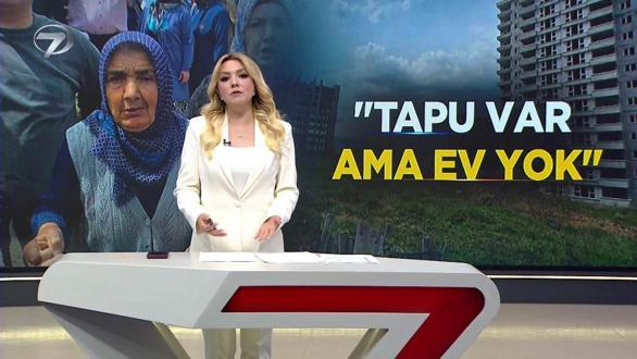  Kanal 7 Hafta Sonu Haberleri - 10 Mayıs 2026