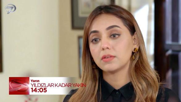 Yıldızlar Kadar Yakın 23. B&ouml;l&uuml;m Fragmanı - 14 Temmuz 2026