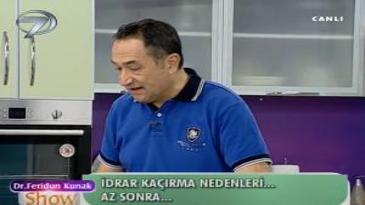 DR. FERİDUN KUNAK SHOW - 06 KASIM 2013