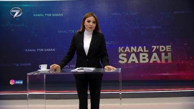 Kanal 7'de Sabah - 26 Ocak 2022