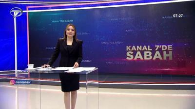 Kanal 7'de Sabah - 25 Mayıs 2022