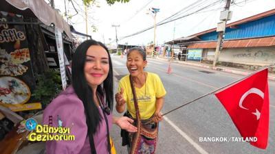 Dünyayı Geziyorum – Tayland | 10 Mart 2024