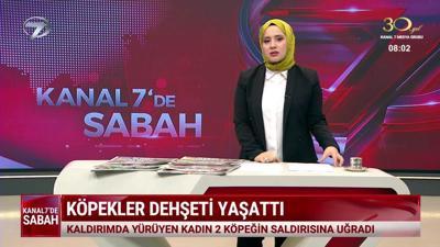 Kanal 7'de Sabah - 30 Kasım 2024