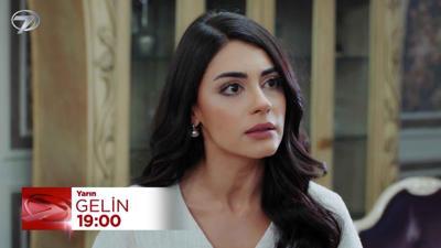 Gelin 267. Bölüm Fragmanı - 11 Kasım Salı