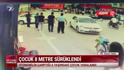  Kanal 7 Hafta Sonu Haberleri - 7 Haziran 2026