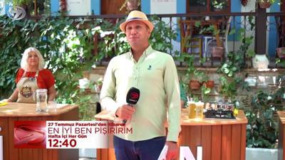 En İyi Ben Pişiririm, 27 Temmuz Pazartesi'den İtibaren Hafta İçi Her Gün 12.40'ta Kanal 7'de...